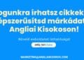 Reklámozz az angliai kisokoson