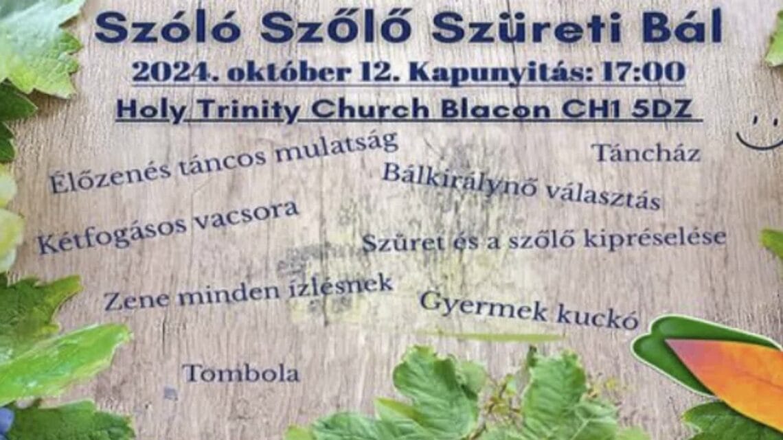 Magyar Szüreti Mulatság Ahogy annak lennie kell a Holy Trinity Church Blaconban!