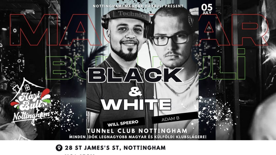 BLACK & WHITE PARTY – Az utolsó nagy durranás a nyár előtt!