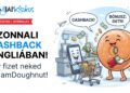 JamDoughnut: Azonnali pénzvisszatérítés minden vásárlás után!
