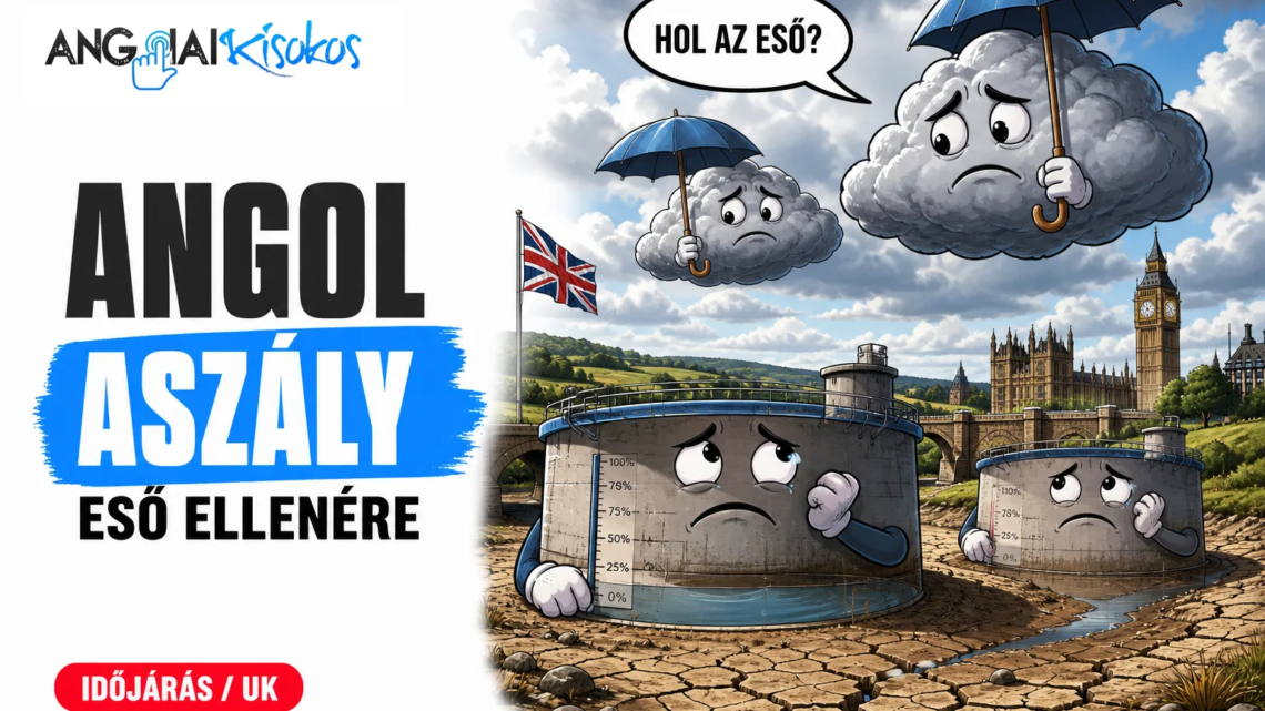 angliai aszály - Angliai aszály eső ellenére